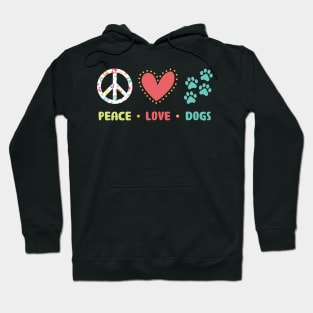 Peace Love Dogs Dog Lover Dog Owner Dogs Hoodie